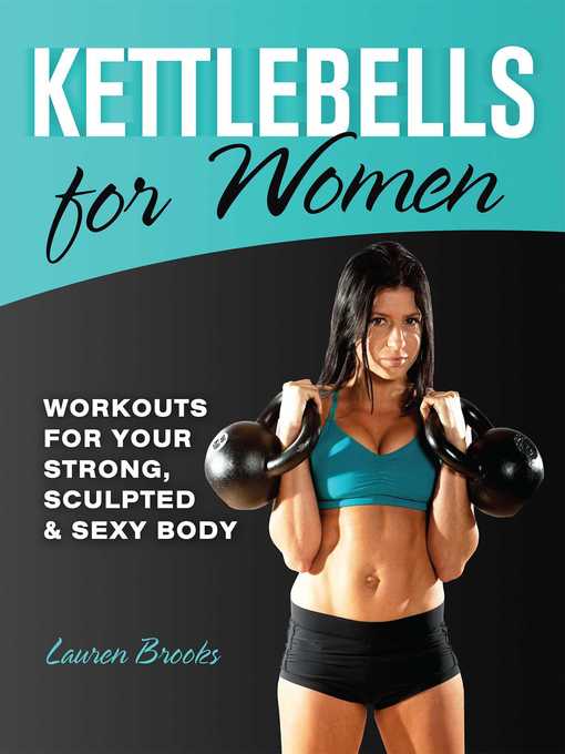Title details for Kettlebells for Women by Lauren Brooks - Wait list